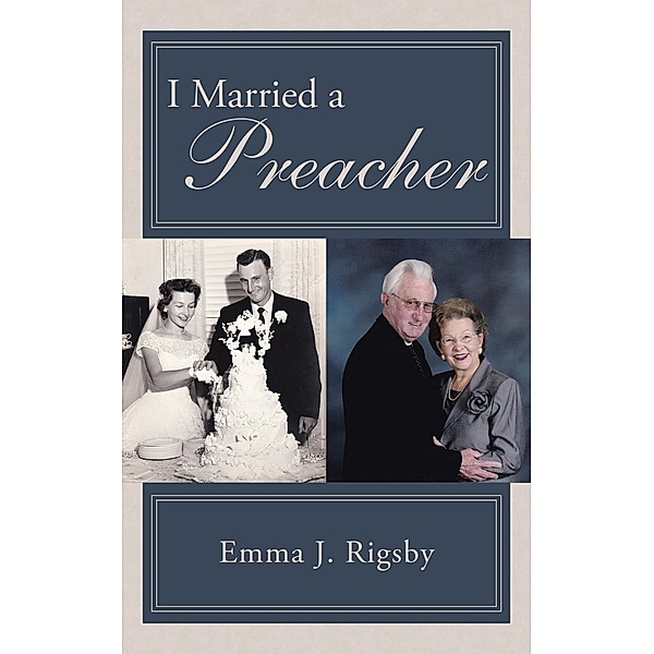 I Married a Preacher, Emma J. Rigsby