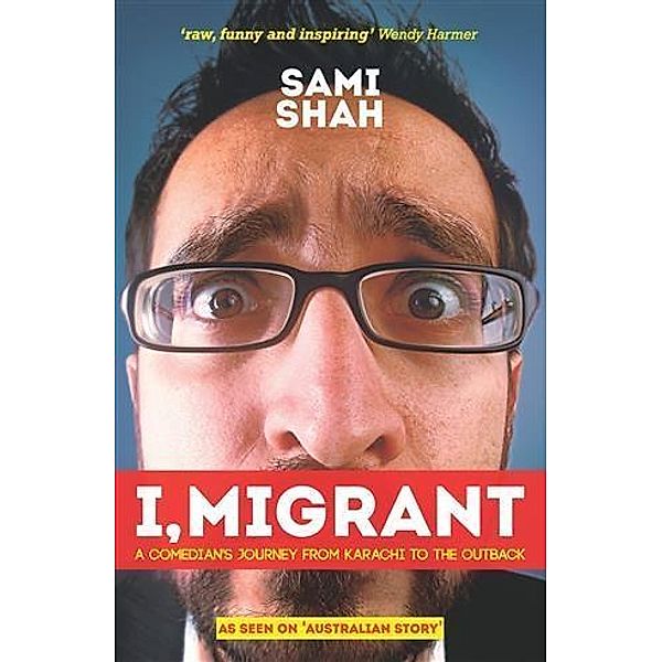 I, Migrant, Sami Shah