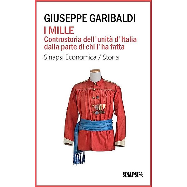 I Mille, Giuseppe Garibaldi