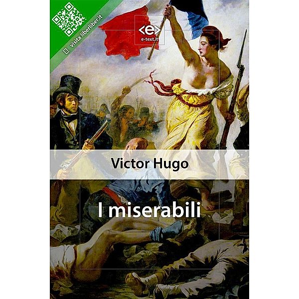 I miserabili / Liber Liber, Victor Hugo