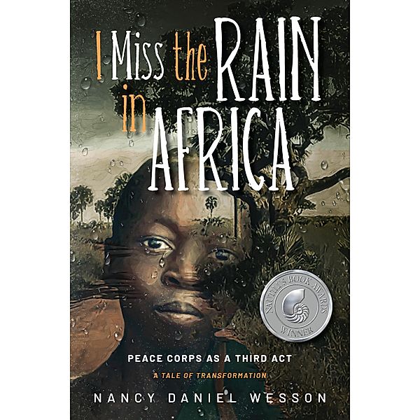 I Miss the Rain In Africa, Nancy Daniel Wesson