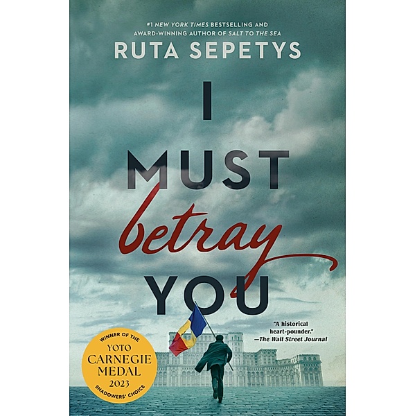 I Must Betray You, Ruta Sepetys