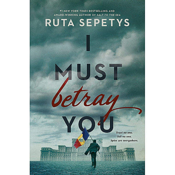 I Must Betray You, Ruta Sepetys