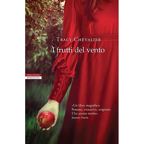 I Narratori delle Tavole: I frutti del vento, Tracy Chevalier