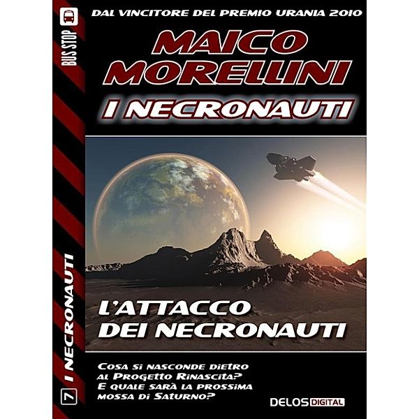 I Necronauti: L'attacco dei Necronauti, Maico Morellini