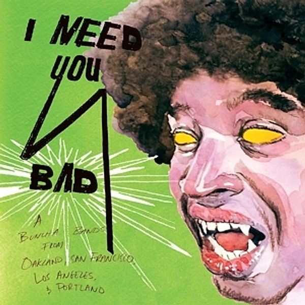 I Need You Bad (Vinyl), Diverse Interpreten