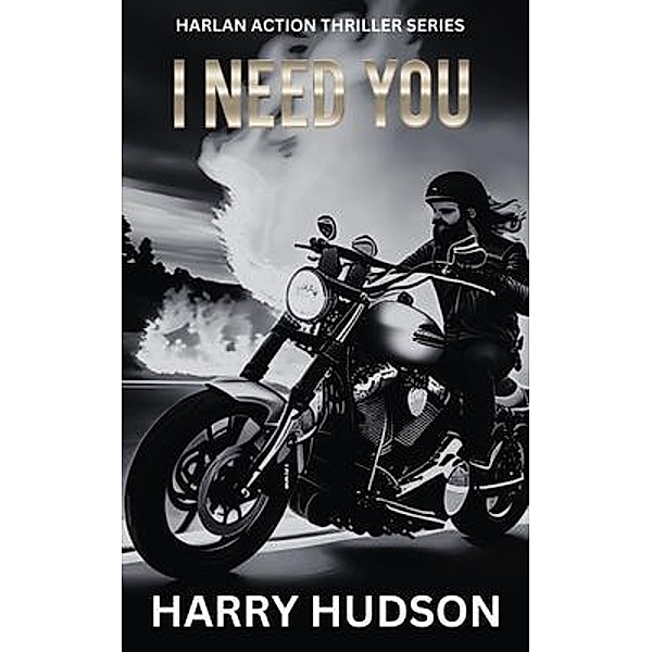 I Need You / Michie London, Harry Hudson