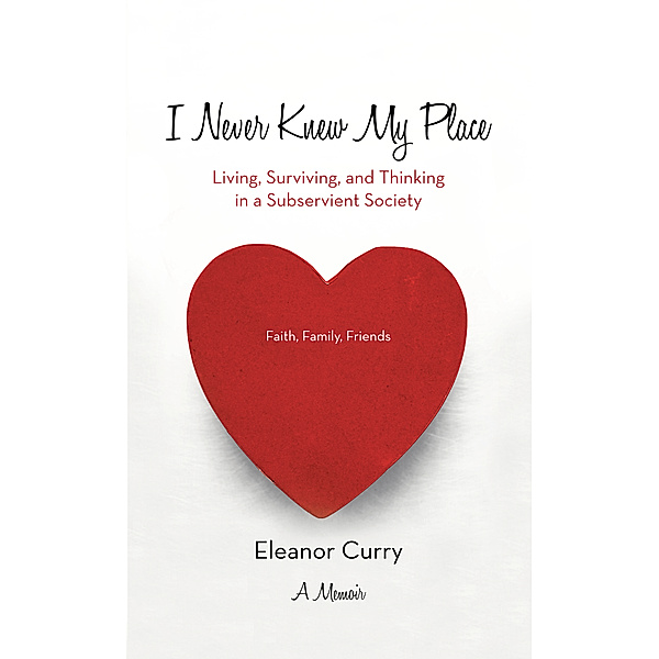 I Never Knew My Place, Eleanor Curry