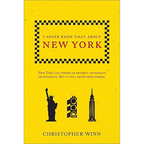 I Never Knew That About New York, Christopher Winn