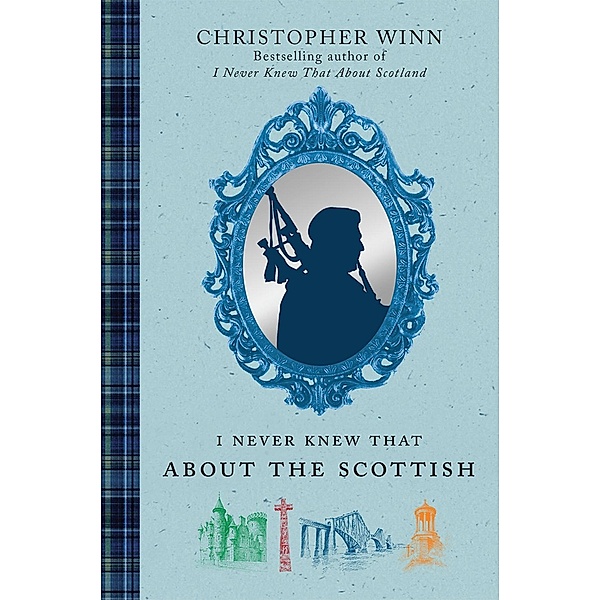 I Never Knew That About the Scottish, Christopher Winn