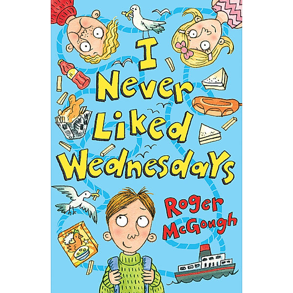 I Never Liked Wednesdays, Roger McGough