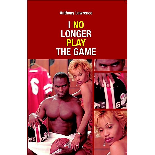I No Longer Play the Game (Doug Lawrence Fiction) / Doug Lawrence Fiction, Anthony Lawrence