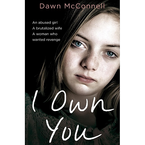 I Own You, Dawn McConnell
