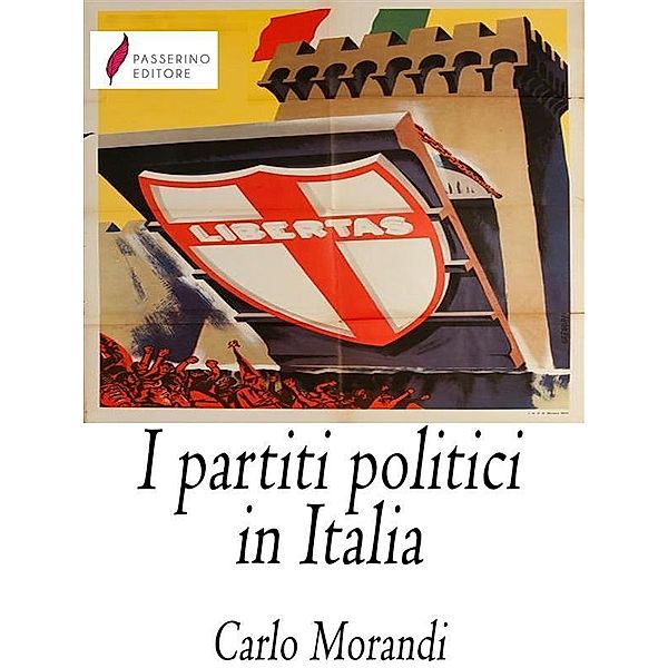 I partiti politici in Italia, Carlo Morandi