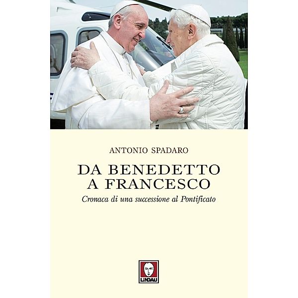 I Pellicani: Da Benedetto a Francesco, Antonio Spadaro