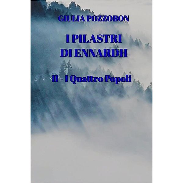 I Pilastri di Ennardh, Giulia Pozzobon