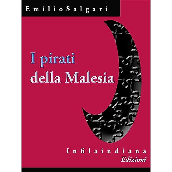 I pirati della Malesia, Emilio Salgari