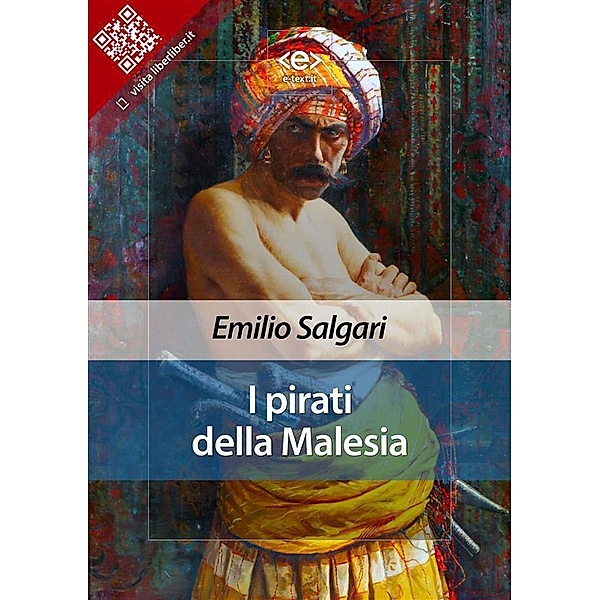 I pirati della Malesia / Liber Liber, Emilio Salgari