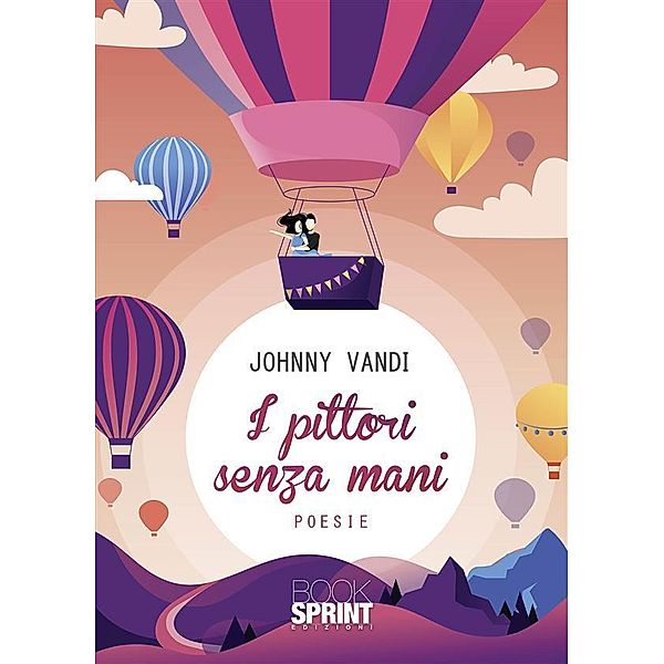 I pittori senza mani, Johnny Vandi