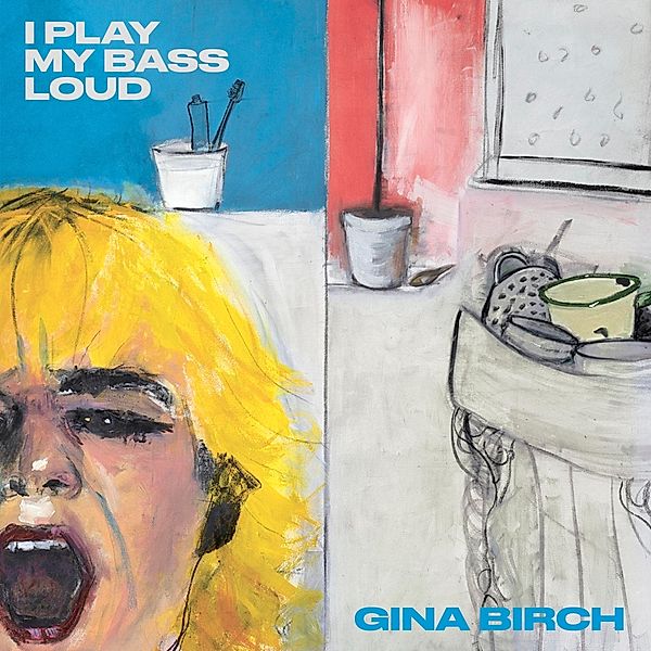 I Play My Bass Loud, Gina Birch