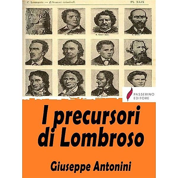 I precursori di Lombroso, Giuseppe Antonini