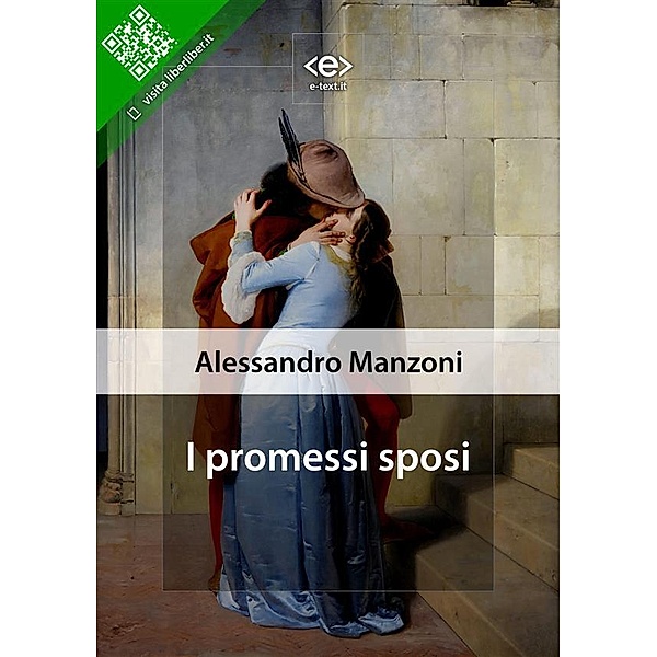 I promessi sposi / Liber Liber, Alessandro Manzoni