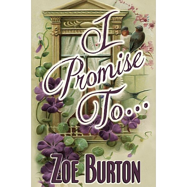 I Promise To..., Zoe Burton