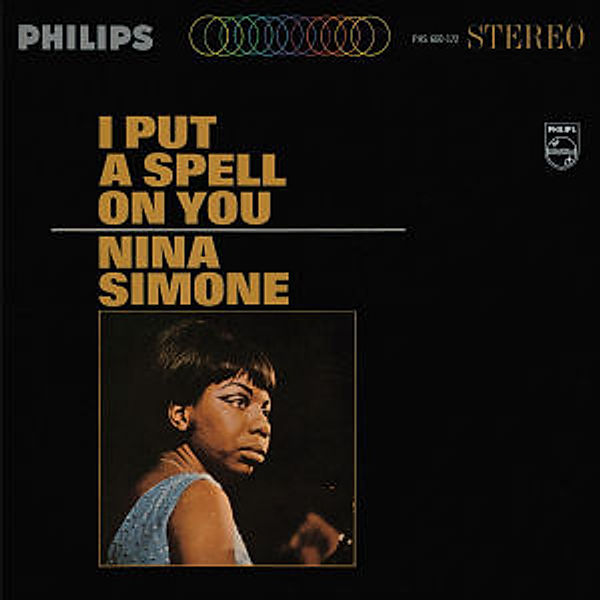 I Put A Spell On You, Nina Simone