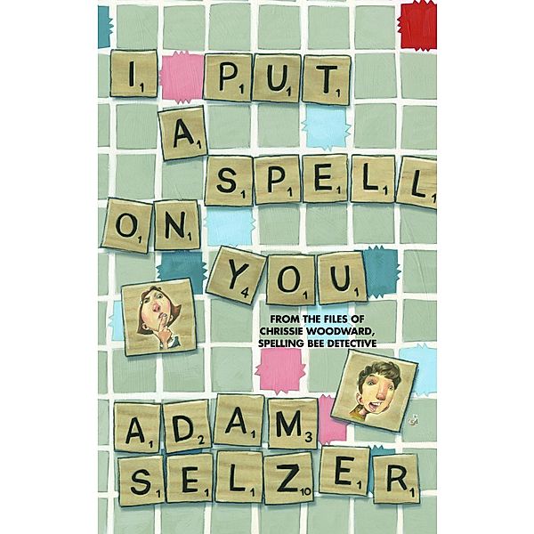 I Put a Spell on You, Adam Selzer