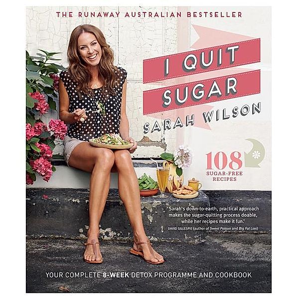 I Quit Sugar, Sarah Wilson