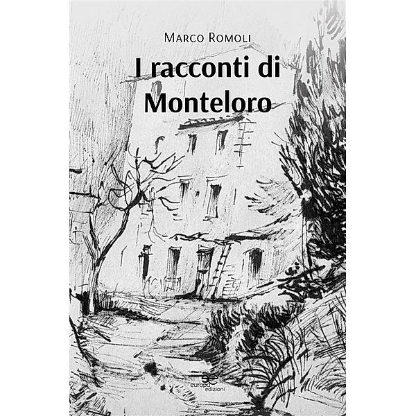 I racconti di Monteloro, Marco Romoli