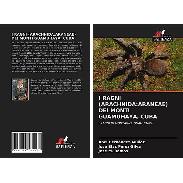 I RAGNI (ARACHNIDA:ARANEAE) DEI MONTI GUAMUHAYA, CUBA, Abel Hernández-Muñoz, José Blas Pérez-Silva, José M. Ramos