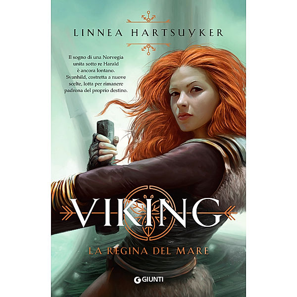 I Re di Norvegia: Viking. La regina del mare, Linnea Hartsuyker