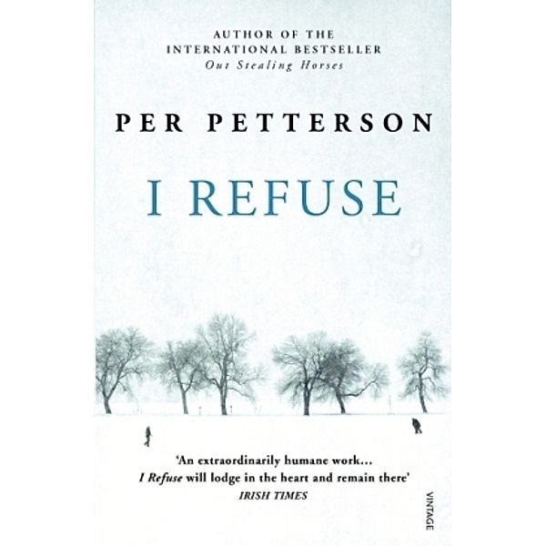 I Refuse, Per Petterson