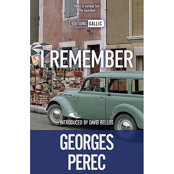I Remember / Gallic Books, Georges Perec