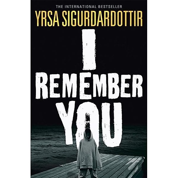 I Remember You, Yrsa Sigurdardóttir