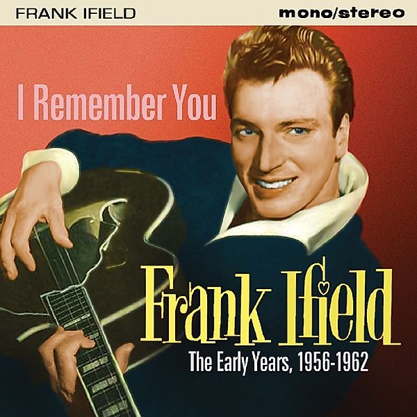 I Remember You, Frank Ifield