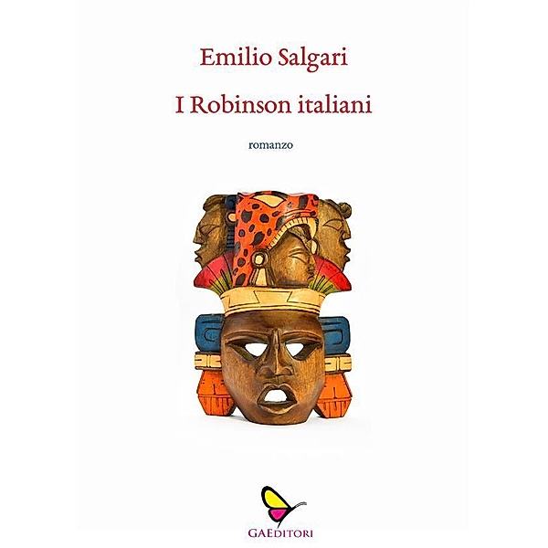 I Robinson italiani, Emilio Salgari