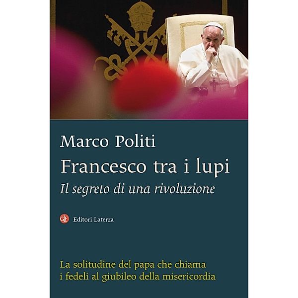 i Robinson / Letture: Francesco tra i lupi, Marco Politi