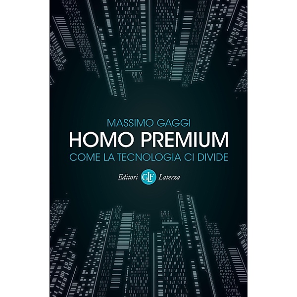 i Robinson / Letture: Homo premium, Massimo Gaggi