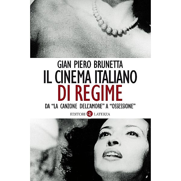 i Robinson / Letture: Il cinema italiano di regime, Gian Piero Brunetta