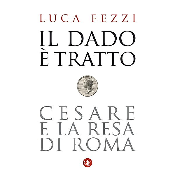 i Robinson / Letture: Il dado è tratto, Luca Fezzi