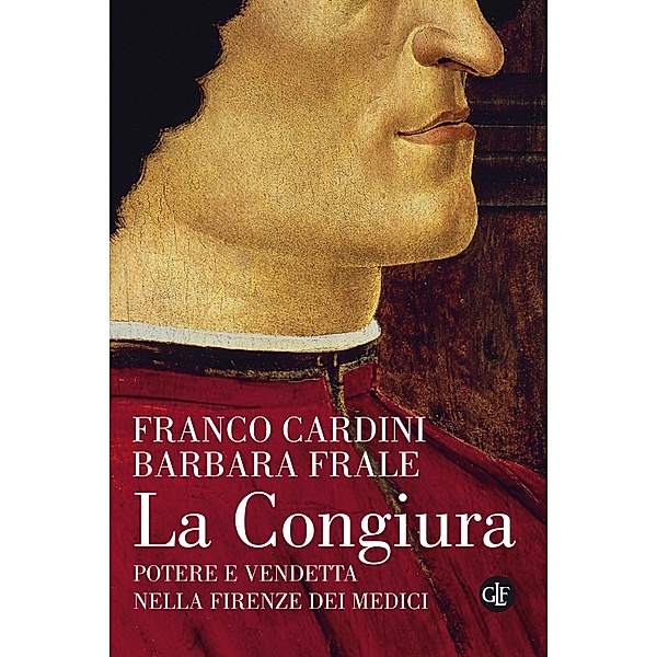 i Robinson / Letture: La Congiura, Franco Cardini, Barbara Frale