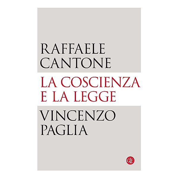 i Robinson / Letture: La coscienza e la legge, Vincenzo Paglia, Raffaele Cantone