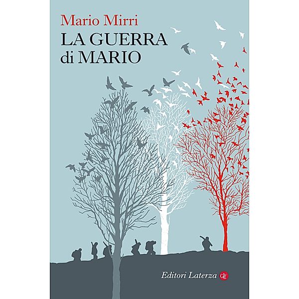 i Robinson / Letture: La guerra di Mario, Mario Mirri