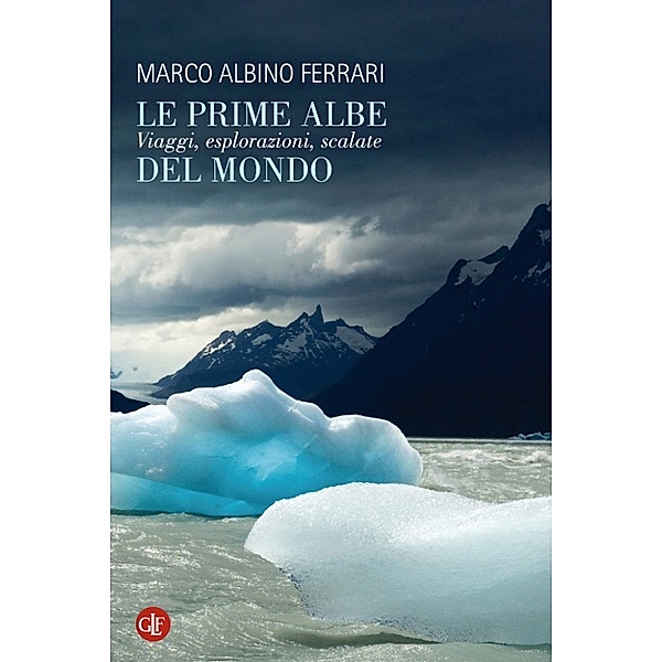i Robinson / Letture: Le prime albe del mondo, Marco Albino Ferrari