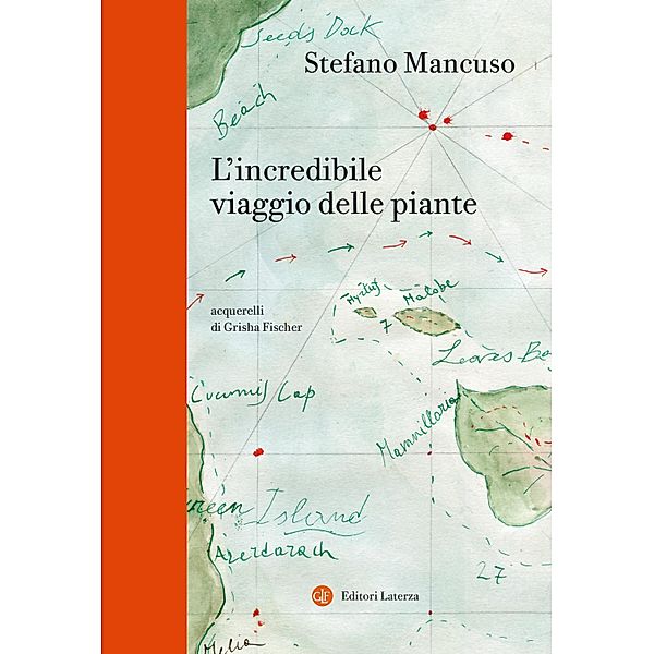 i Robinson / Letture: L'incredibile viaggio delle piante, Stefano Mancuso