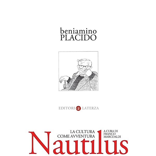 i Robinson / Letture: Nautilus, Franco Marcoaldi, Beniamino Placido
