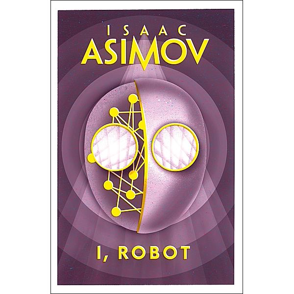 I, Robot, Isaac Asimov