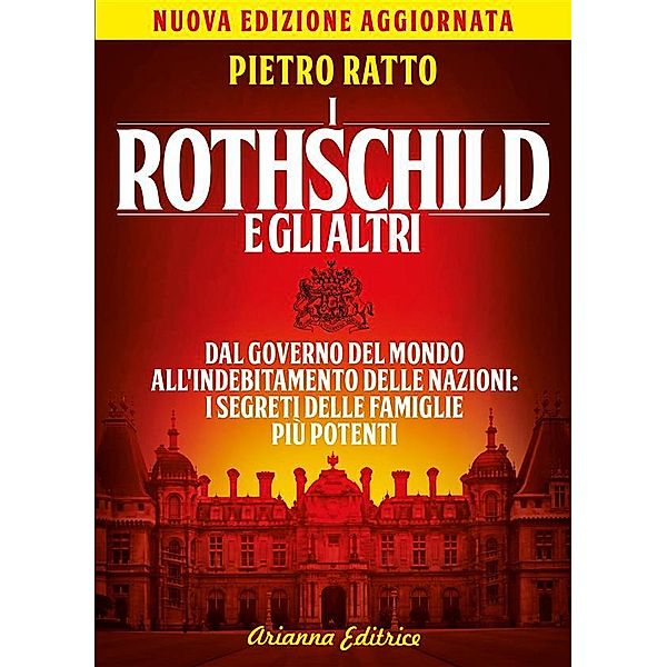 I Rothschild e gli altri / Un'altra storia, Pietro Ratto